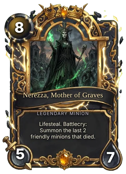 Nerezza, Mother of Graves